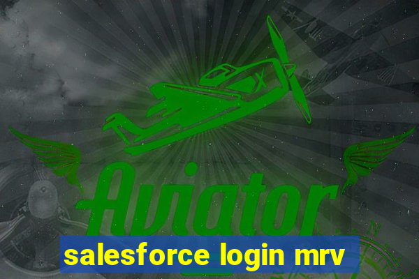 salesforce login mrv